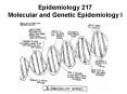 Epidemiology 217 Molecular and Genetic Epidemiology I PowerPoint PPT Presentation