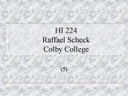 HI 224 Raffael Scheck Colby College