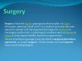 Surgery PowerPoint PPT Presentation