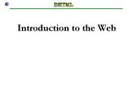 Introduction to the Web