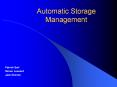 Automatic Storage Management PowerPoint PPT Presentation