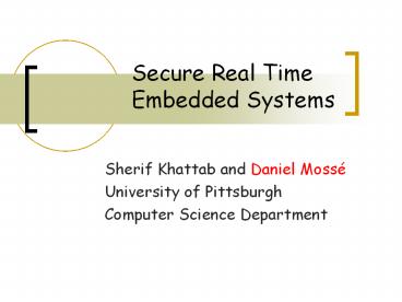 Secure Real Time Embedded Systems