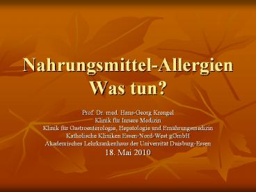 Nahrungsmittel-Allergien Was tun?