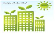 Is India Opting for More Green Buildings