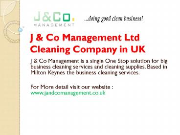J& Co Management Best Cleaning Solution in United kingdom