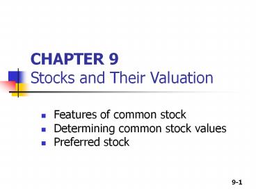 CHAPTER 9 Stocks and Their Valuation