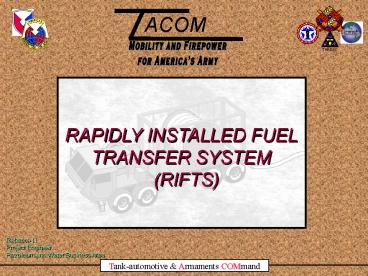 RAPIDLY INSTALLED FUEL TRANSFER SYSTEM