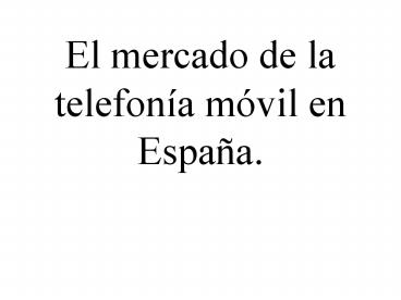 El mercado de la telefon