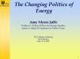 The Changing Politics of Energy PowerPoint PPT Presentation