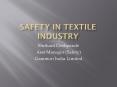 Safety in textile Industry PowerPoint PPT Presentation
