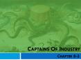 Captains Of Industry PowerPoint PPT Presentation