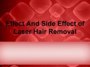 Laser hair removal effects and side effects