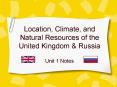 Location, Climate, and Natural Resources of the United Kingdom PowerPoint PPT Presentation