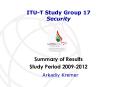 ITU-T Study Group 17 Security PowerPoint PPT Presentation