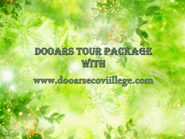 Dooars Tour Package