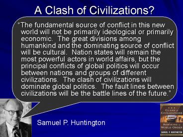 A Clash of Civilizations?