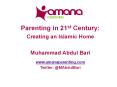 Parenting in 21st Century: PowerPoint PPT Presentation