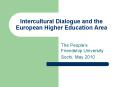 Intercultural Dialogue and the European Higher Education Area PowerPoint PPT Presentation