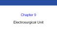 Chapter 9 Electrosurgical Unit PowerPoint PPT Presentation