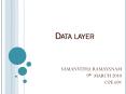 Data layer PowerPoint PPT Presentation
