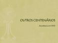 OUTROS CENTEN PowerPoint PPT Presentation