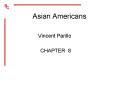 Asian Americans PowerPoint PPT Presentation