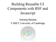 Building Reusable UI Components with RSF and Javascript