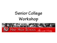 Senior College Workshop