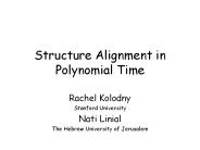 Structure Alignment in Polynomial Time