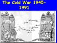 The Cold War 1945-1991 PowerPoint PPT Presentation