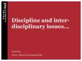 Discipline and inter-disciplinary issues... PowerPoint PPT Presentation