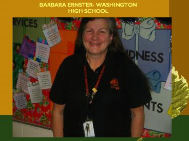 BARBARA ERNSTER- WASHINGTON HIGH SCHOOL