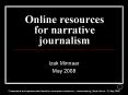 Online resources for narrative journalism PowerPoint PPT Presentation