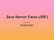 Java Server Faces (JSF)