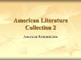 American Literature Collection 2 PowerPoint PPT Presentation