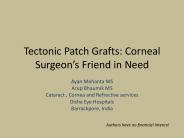 Tectonic Patch Grafts: Corneal Surgeon