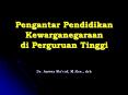 Pengantar Pendidikan Kewarganegaraan di Perguruan Tinggi PowerPoint PPT Presentation