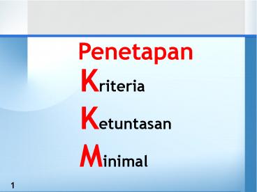 Kriteria KetuntasanMinimal