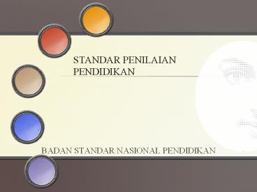 STANDAR PENILAIAN PENDIDIKAN