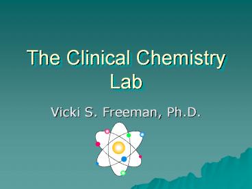The Clinical Chemistry Lab