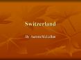 Switzerland PowerPoint PPT Presentation