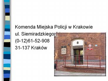 Komenda Miejska Policji w Krakowie