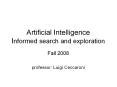 Artificial Intelligence Informed search and exploration PowerPoint PPT Presentation