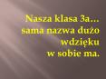 Nasza klasa 3a PowerPoint PPT Presentation