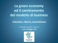 La green economy ed il cambiamento del modello di business PowerPoint PPT Presentation