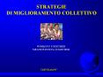 STRATEGIE DI MIGLIORAMENTO COLLETTIVO PowerPoint PPT Presentation