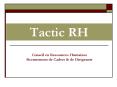 Tactic RH PowerPoint PPT Presentation