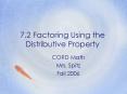 7.2 Factoring Using the Distributive Property PowerPoint PPT Presentation
