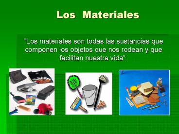 Los Materiales