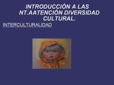 INTERCULTURALIDAD